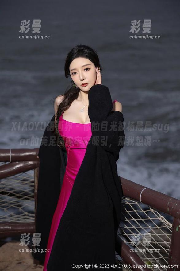 XIAOYU语画界-杨晨晨sugar XIAOYU语画界 - 你的目光被杨晨晨sugar的美足图集牢牢吸引,那我想说…