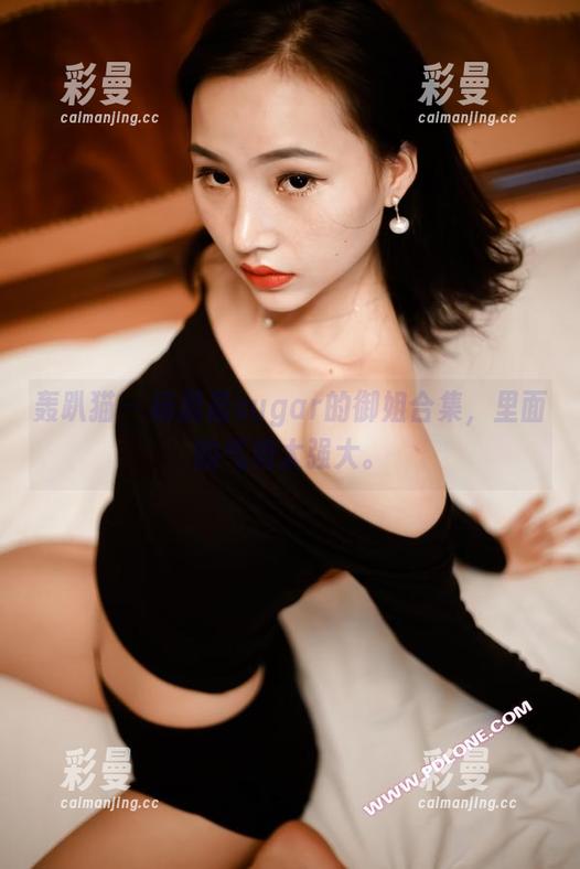 轰趴猫 - 杨晨晨sugar的御姐合集，里面的气势太强大。